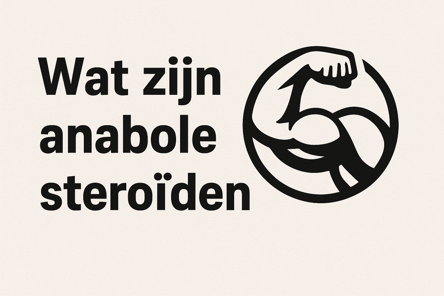 Wat zijn anabole steroïden?
